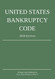 United States Bankruptcy Code; 2024 Edition