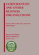 Corporations and Other Business Organizations Statutes Rules