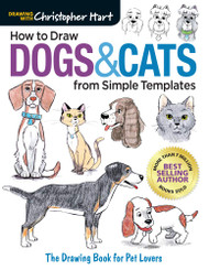 How to Draw Dogs & Cats from Simple Templates: The Drawing Book for