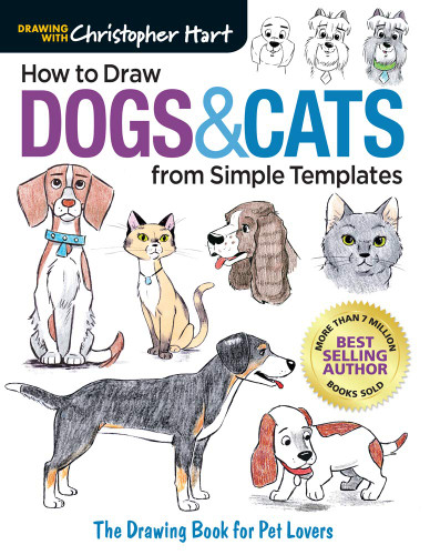 How to Draw Dogs & Cats from Simple Templates: The Drawing Book for
