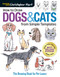 How to Draw Dogs & Cats from Simple Templates: The Drawing Book for