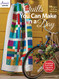 Quilts You Can Make in a Day