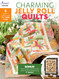 Charming Jelly Roll Quilts (Annie's Quilting)