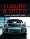 Luxury and Speed: World's Greatest Cars