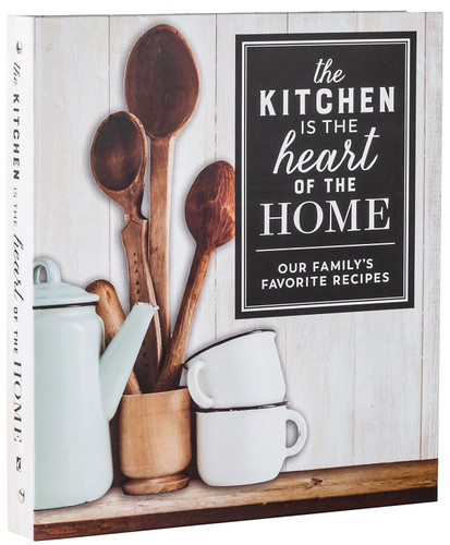 Deluxe Recipe Binder - The Kitchen Is the Heart of the Home: Our