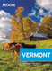 Moon Vermont Travel Guide