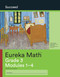 Eureka Math Succeed Grade 3 Module 1-4 c. 2015 9781640540873 1640540873