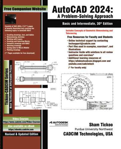 AutoCAD 2024: A Problem-Solving Approach Basic and Intermediate
