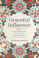 Graceful Influence: Making a Lasting Impact through Lessons from