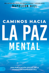 Caminos Hacia La Paz Mental