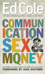 Communication Sex & Money: Overcoming the Three Common Challenges in