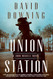 Union Station (A John Russell WWII Spy Thriller)