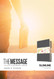 The Message Slimline Women's Gift Bible in Contemporary Language