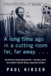 A Long Time Ago in a Cutting Room Far Far Away