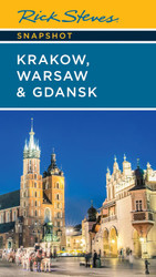 Rick Steves Snapshot Krakow Warsaw & Gdansk