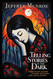 Telling Stories in the Dark: Finding healing and hope in sharing our