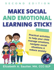 Make Social and Emotional Learning Stick!