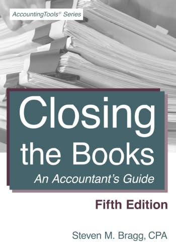 Closing the Books: An Accountant's Guide