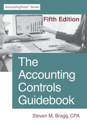 The Accounting Controls Guidebook: