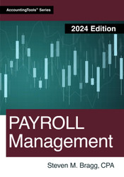 Payroll Management: 2024 Edition