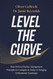 Level the Curve: Data-Driven Practice Management Principles to