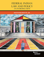Federal Indian Law and Policy: An Introduction
