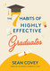 The 7 Habits of Highly Effective Graduates: Celebrate with this