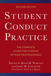 Student Conduct Practice: The Complete Guide for Student Affairs