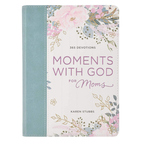 Moments With God For Moms Faux Leather Daily Devotional 365 Devotions