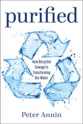 Purified: How Recycled Sewage Is Transforming Our Water