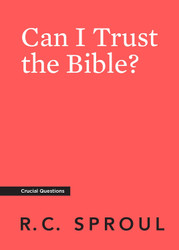 Can I Trust the Bible? (Crucial Questions)