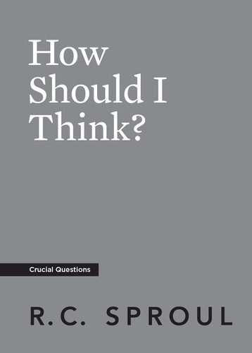 How Should I Think? (Crucial Questions)