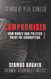 Compromised: How Money and Politics Drive FBI Corruption
