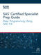 SAS Certified Specialist Prep Guide