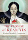 The Promise of Kuan Yin: Wisdom Miracles & Compassion