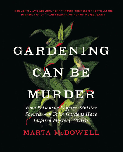 Gardening Can Be Murder