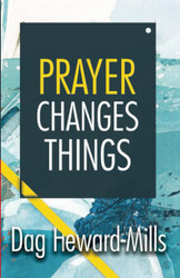 Prayer Changes Things