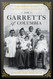 The Garretts of Columbia: A Black South Carolina Family from Slavery