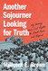 Another Sojourner Looking for Truth: My Journey from Civil Rights to