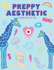 Preppy Aesthetic Coloring Book for Teens