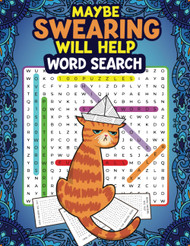 Maybe Swearing Will Help Word Search