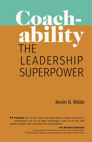 Coachability: The Leadership Superpower