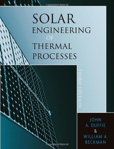 Solar Engineering Of Thermal Processes
