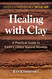 Healing with Clay