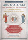 Ars Notoria: The Notory Art of Solomon: A Medieval Treatise on