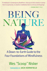 Being Nature: A Down-to-Earth Guide to the Four Foundations of