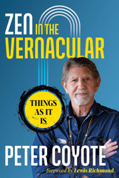 Zen in the Vernacular: Things As It Is
