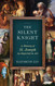 The Silent Knight: A History of St. Joseph as Depicted in Art
