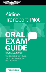 Airline Transport Pilot Oral Exam Guide