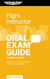 Flight Instructor Oral Exam Guide: Comprehensive preparation for the